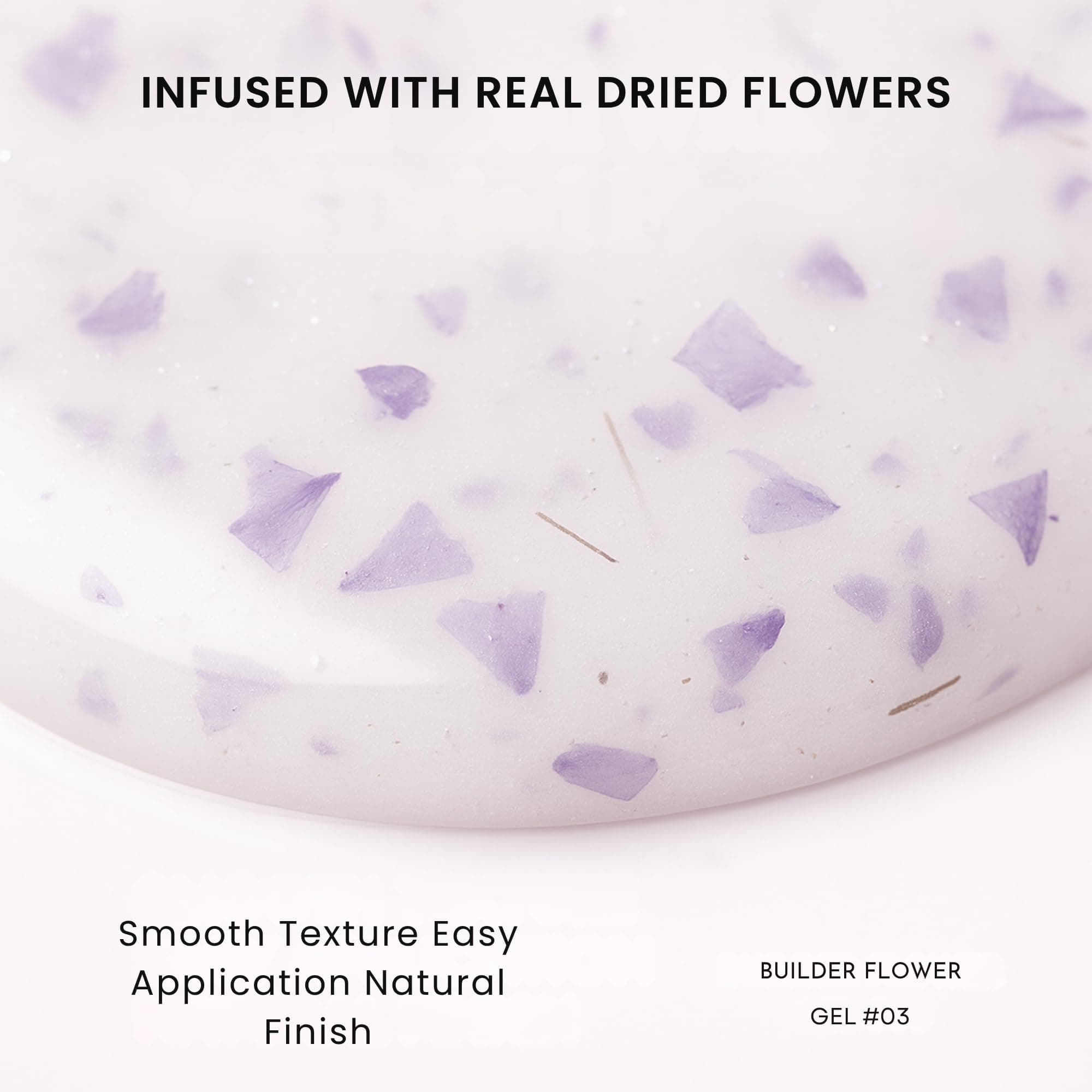 Builder Flower Gel 8ml - Real Dried Floral Petals, Self-Leveling Hard Builder Gel for Nails, Strong Adhesion, Non-Yellowing, UV/LED Cure, High Gloss Finish, HEMA-Free, Vegan, Cruel — 2