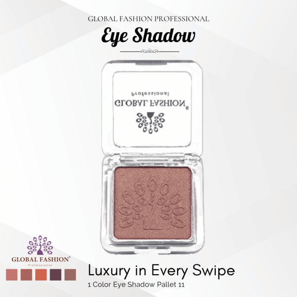 Global Fashion single eyeshadow preview matte shimmer finish ظلال عيون