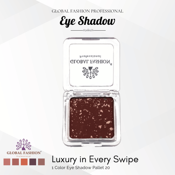 Global Fashion single eyeshadow preview matte shimmer finish ظلال عيون