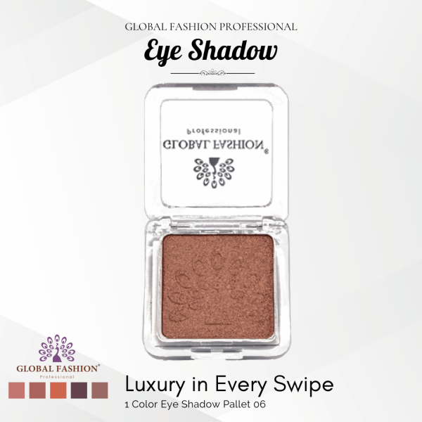 Global Fashion single eyeshadow preview matte shimmer finish ظلال عيون