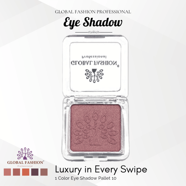 Global Fashion single eyeshadow preview matte shimmer finish ظلال عيون
