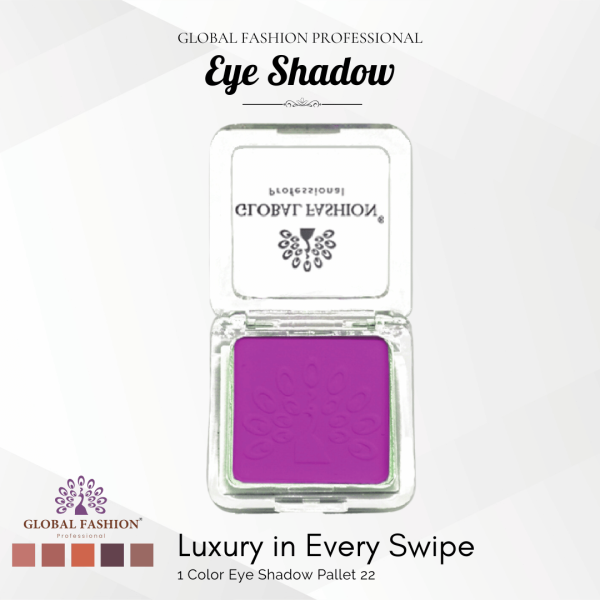 Global Fashion single eyeshadow preview matte shimmer finish ظلال عيون