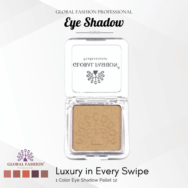 Global Fashion single eyeshadow preview matte shimmer finish ظلال عيون